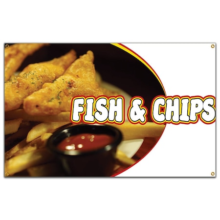 Signmission Fish And Chips Banner Heavy Duty 13 Oz Vinyl with Grommets B-60 Fish And Chips